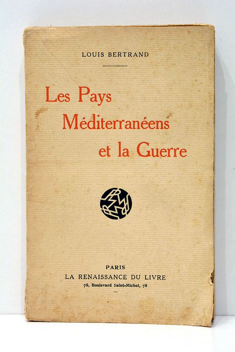 Les Pays Méditerranéens et la Guerre.