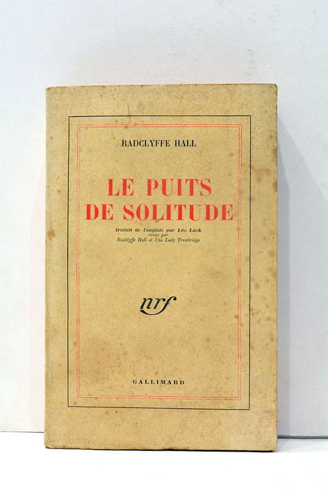 Les puits de solitude. Traduit de l'anglais par Léo Lack, …