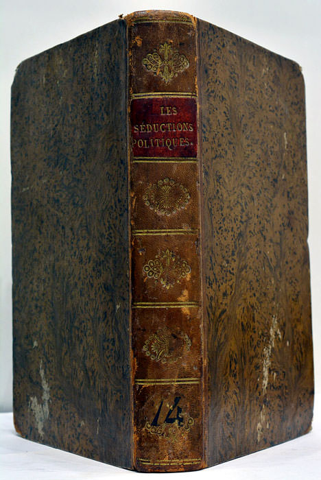 Les Séductions Politiques, ou l'an M.DCCC.XXI. Roman, par l'auteur des …