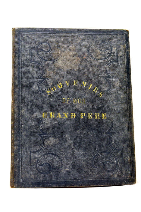 Les Souvenirs de mon Grand-Père. Contes et Nouvelles dédiées à …