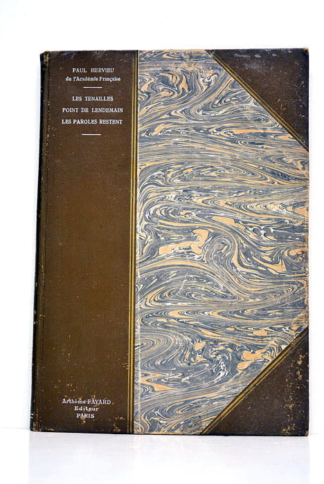 Les tenailles. Point de lendemain. Les paroles restent.