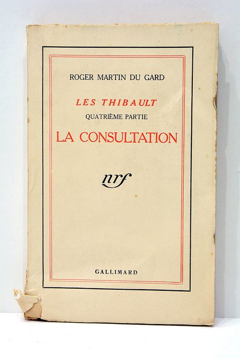 Les Thibault. La consultation.