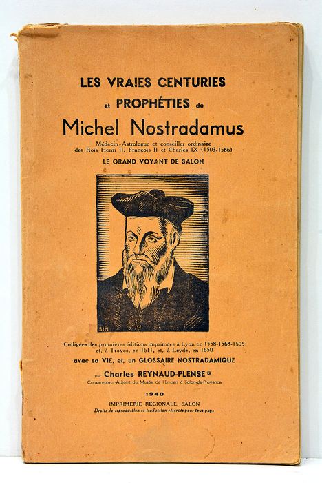 Les vraies centuries et prophéties de Michel Nostradamus. Avec sa …