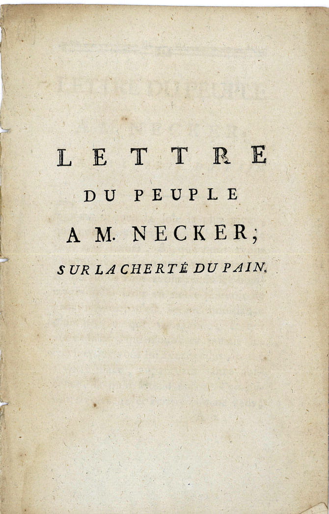 Lettre du Peuple à M. Necker; sur la cherté du …