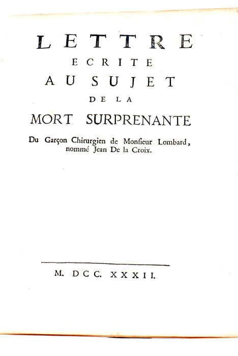 LETTRE ecrite au sujet de la mort surprenante du Garçon …
