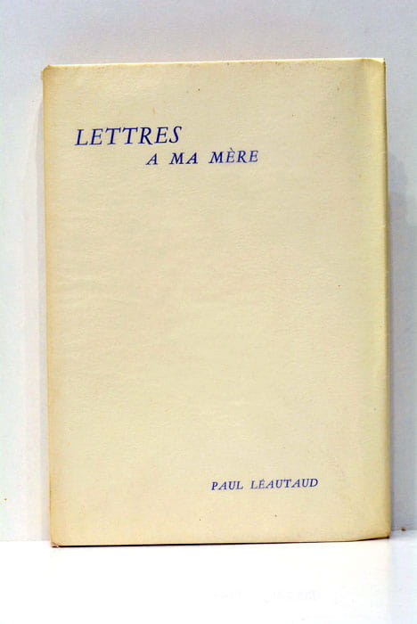 Lettres à ma mère.