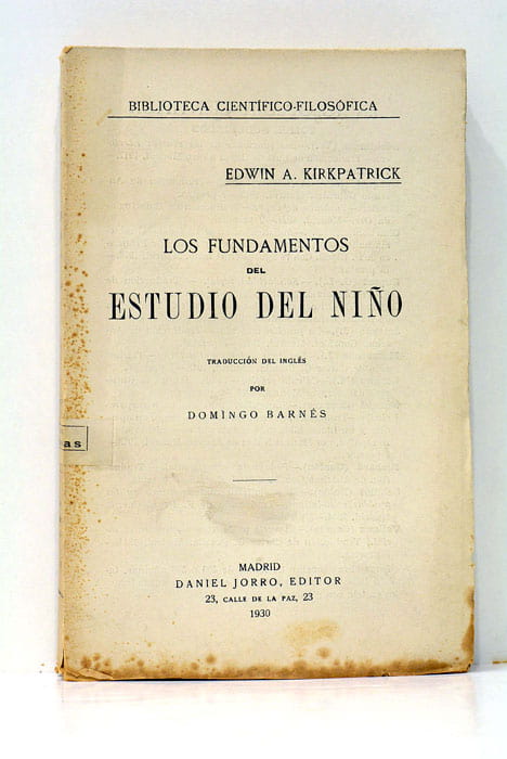 Los fundamentos del estudio del niño. Traducción del ingles por …