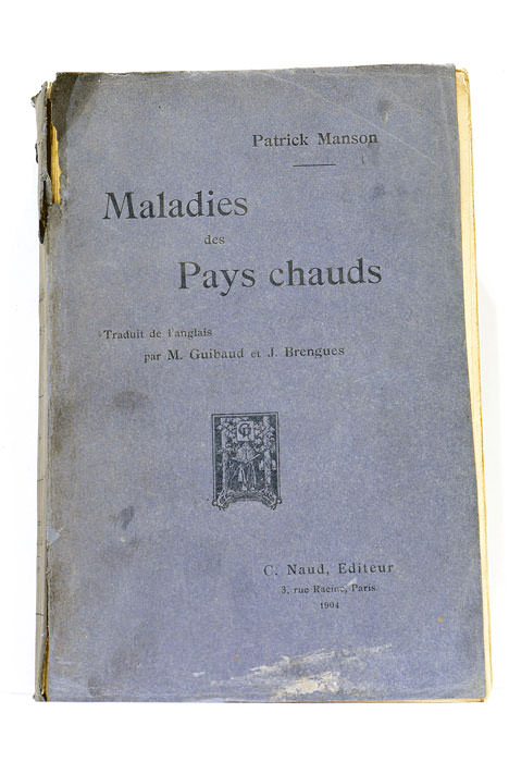 Maladies des pays chauds. Traduit de l'anglais par Maurice Guibaud …