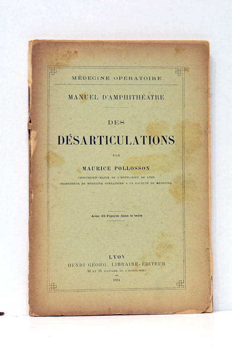 Manuel d'amphithéâtre. Des Désarticulations.