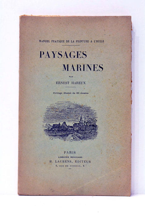 Manuel pratique de peinture à l'huile. Paysages marines.