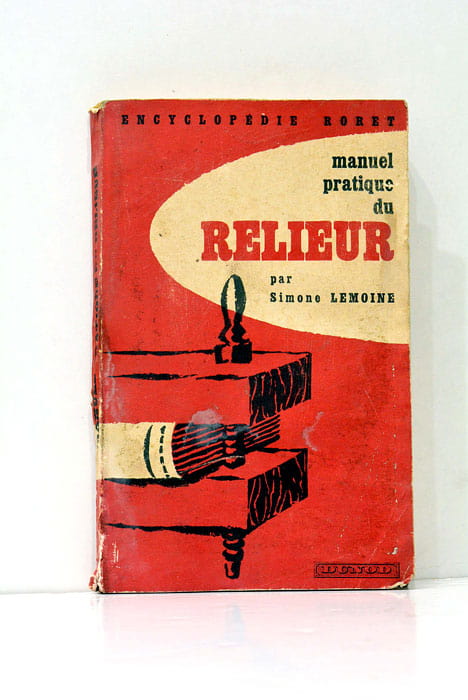 Manuel Pratique Du Relieur.