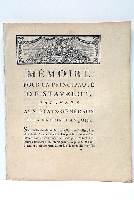 Mémoire pour la Principauté de Stavelot, présenté aux ëtats-Généraux de …