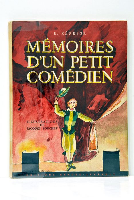 Mémoires d'un Petit Comédien. Illustrations de Jacques Touchet.