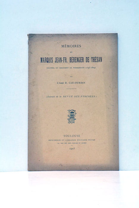 Mémoires du Marquis Jean-Fr. Bérenger de Thésan.