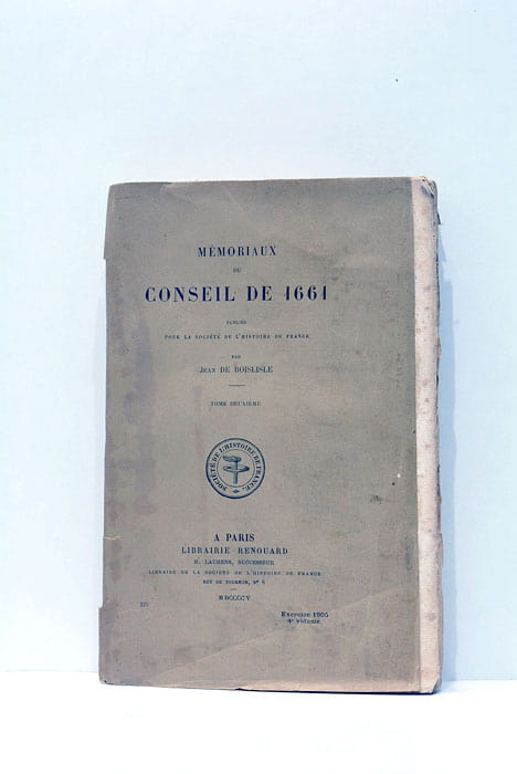 Mémoriaux du conseil de 1661. Tome deuxième.