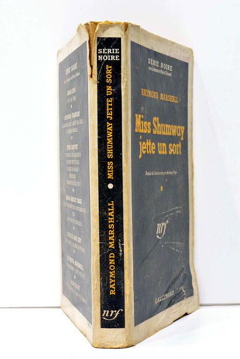 Miss Shumway jette un sort. Traduit de l'americain par Anthony …