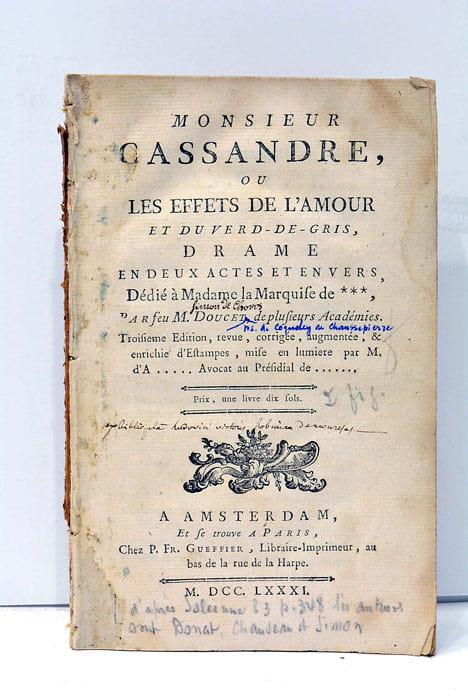 Monsieur Cassandre ou Les effets de l'Amour et du verd-de-gris, …