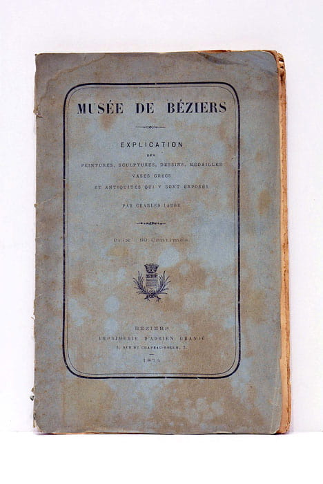Musée de Béziers. Liste et explication des tableaux qui y …