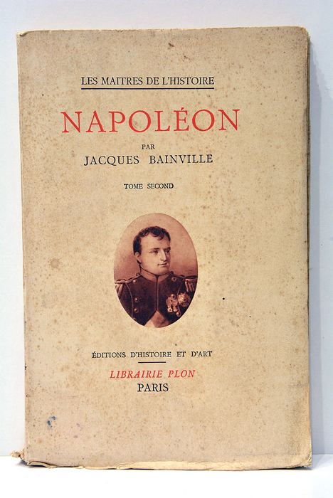 Napoléon. Tome II.