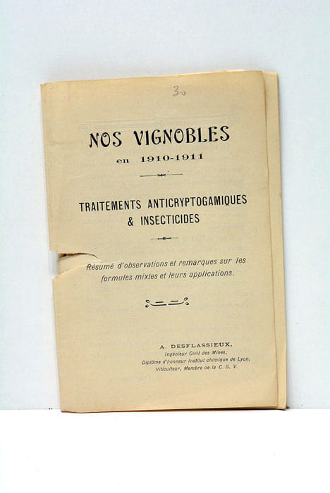 Nos vignobles en 1910-1911. Traitements anticryptogamiques & insecticides.