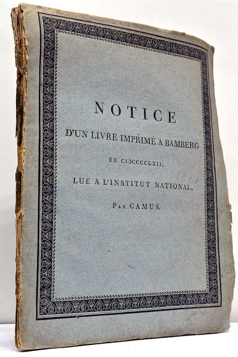 Notice d’un Livre imprimé à Bamberg en 1462, lue à …