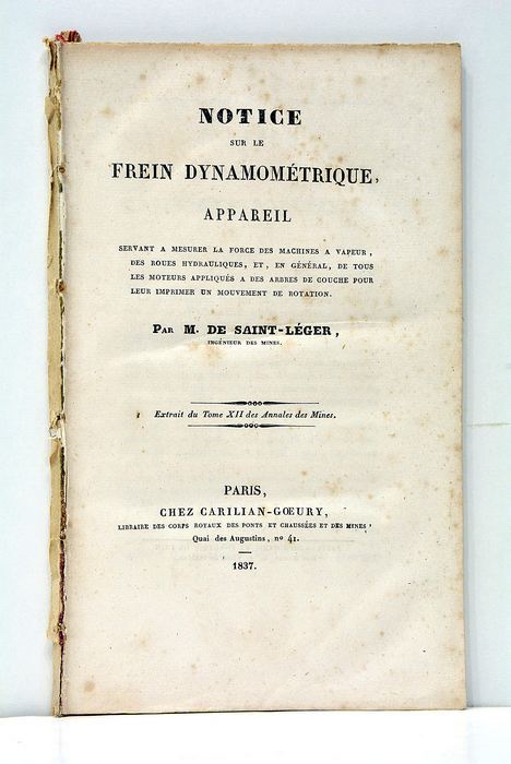 Notice sur le Frein Hydraulique, Appareil servant à mesurer la …