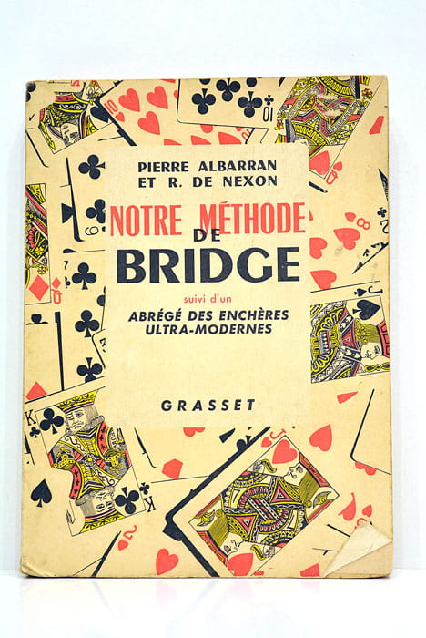 Notre méthode de Bridge.