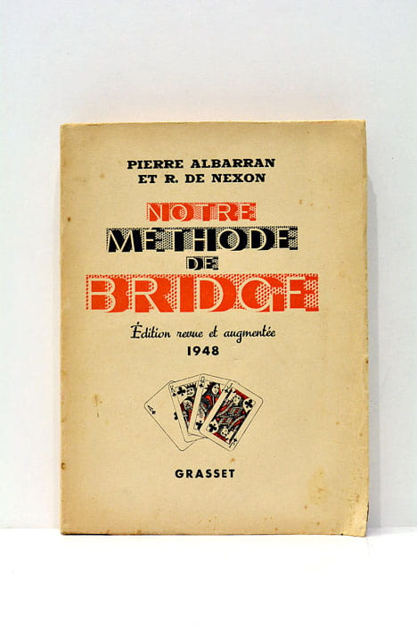 Notre méthode de bridge.