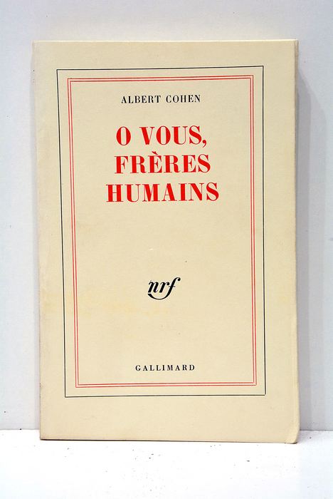 O Vous, Frères Humains.