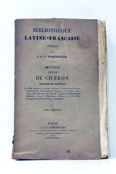 Oeuvres complètes de Cicéron. Oraisons. Traduction nouvelle par Gueroult Jeune, …