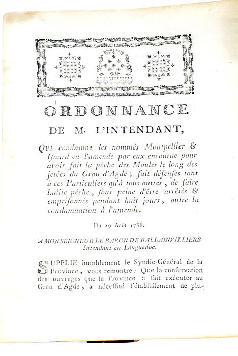 ORDONNANCE de Monsieur l'Intendant, qui condamne les nommés Montpellier et …