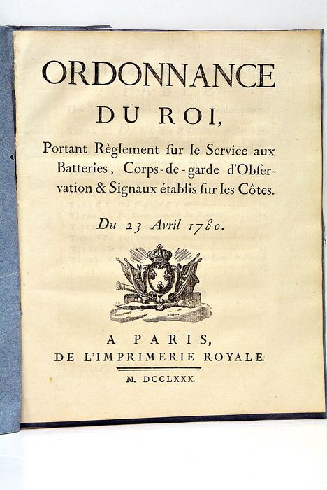 ORDONNANCE DU ROI, Portant Règlement sur le Service aux Batteries, …