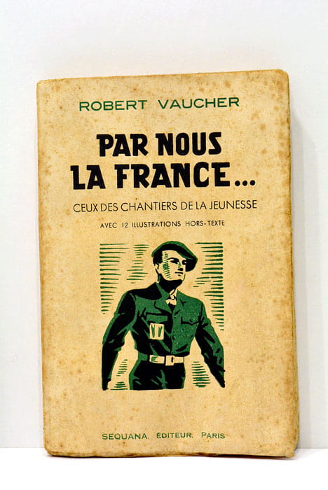 Par nous la France … Ceux des chantiers de la …