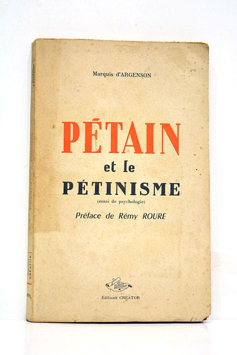 Pétain et le Pétinisme.