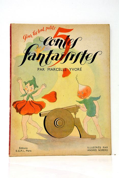 Pour les tout petits 5 Contes Fantaisistes. Illustrés par Andrée …