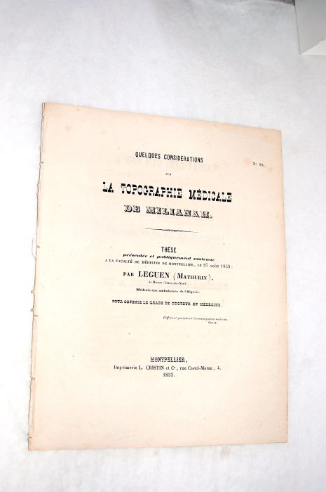 Quelques considérations sur la topographie médicale de Milianah.