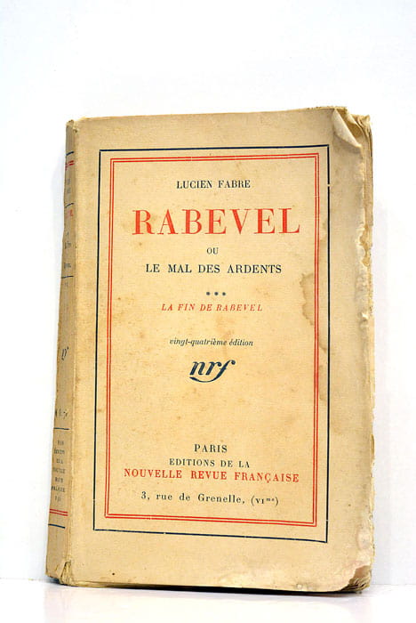 Rabevel ou le mal des ardents. La fin de Rabevel.