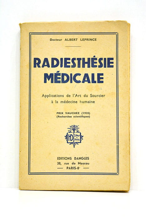 Radiesthésie médicale.