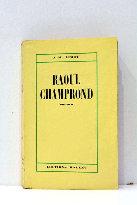 Raoul Champrond.