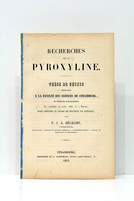 Recherches sur la Pyroxyline. Thèse de Chimie présentée à la …