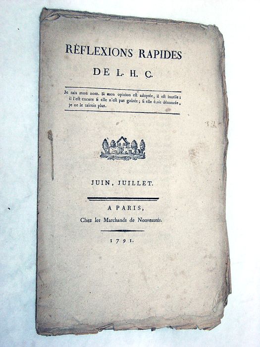 Réflexions rapides de L.H.C. Juin, juillet.