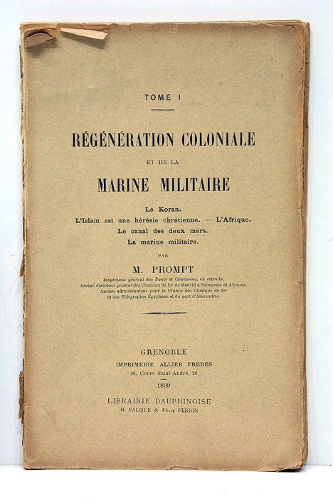 Régénération coloniale et de la marine militaire. Tome I.