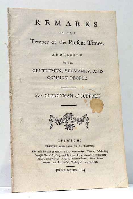 REMARKS on the Temper of the Present Times. Addressed to …