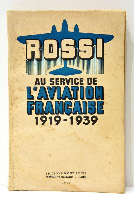 ROSSI AU service de l'aviation française (1919-1939).