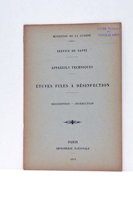 Service de santé. Appareils techiniques. Étuves fixes à désinfection.
