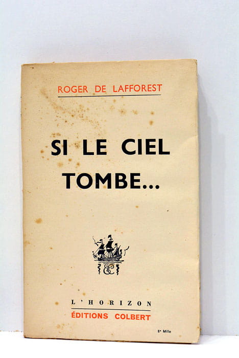 Si le ciel tombe …