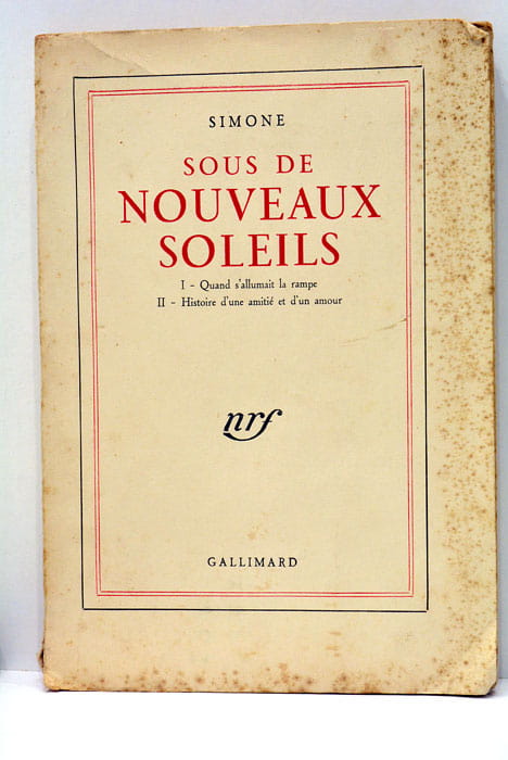 Sous de nouveaux soleils. I. Quand s'allumait la rampe. II. …