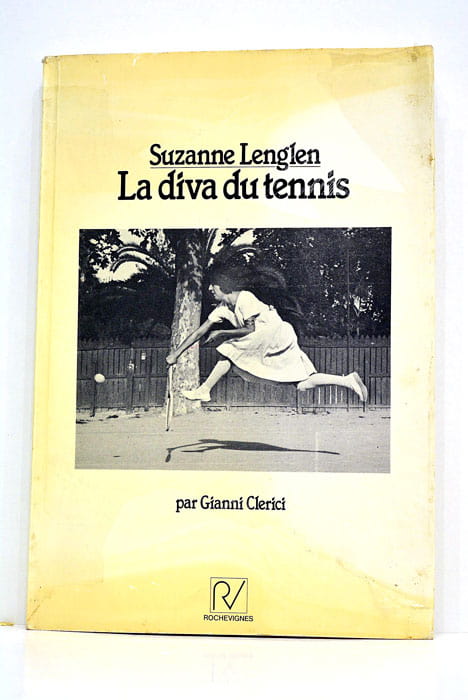 Suzanne Lenglen La diva du tennis.
