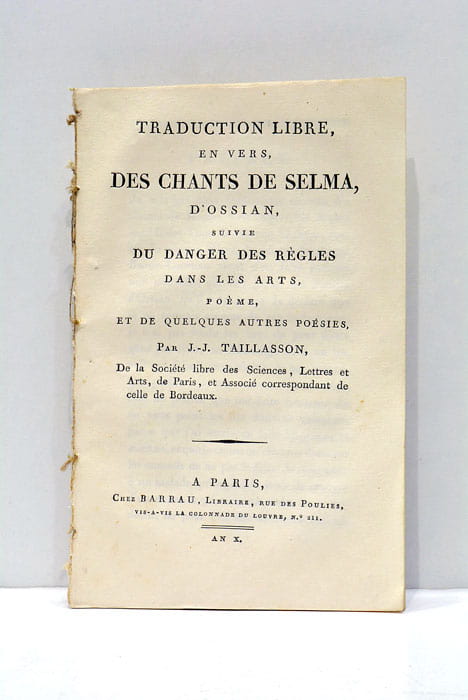 Traduction libre, en vers, des Chants de Selma, d'Ossian, suivie …