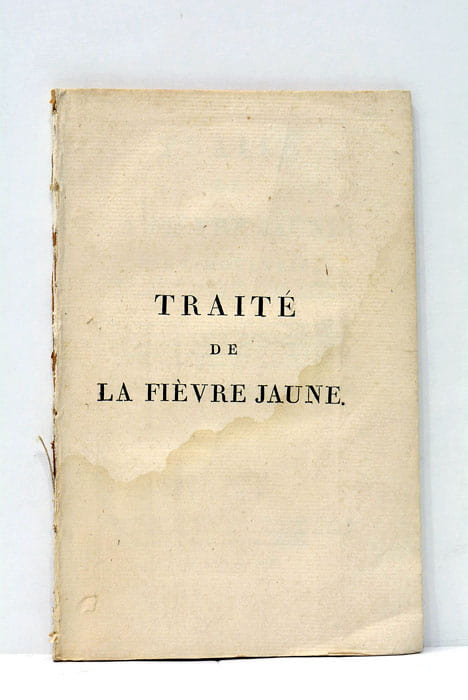 Traité de la Fièvre Jaune.